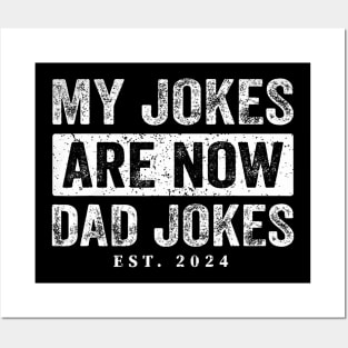 First Time Dad For Men New Father Dad Jokes 2024 Posters and Art